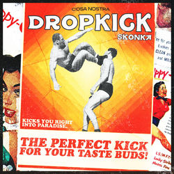 Skonka — Drop Kick