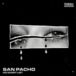 San Pacho — No Guest List (VIP)