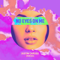 Justin Caruso — No Eyes On Me (Madison Mars Extended Remix)
