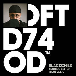 Blackchild (ITA) — Nothing Better Than Music
