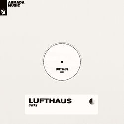 Lufthaus — Sway