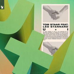 Tom Staar feat. Leo Stannard — U + I