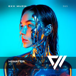 Hiwater — WTF