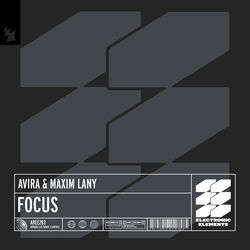 AVIRA & Maxim Lany — Focus