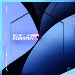 BCMP x Umbree — Robbery