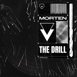 Morten — The Drill