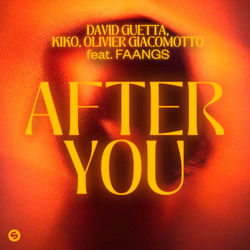 David Guetta, Olivier Giacomotto, Kiko — After You
