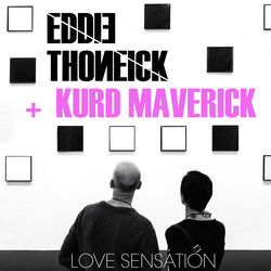 Eddie Thoneick, Kurd Maverick, Ann Bailey — Love Sensation