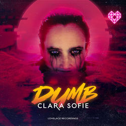 Clara Sofie — Dumb