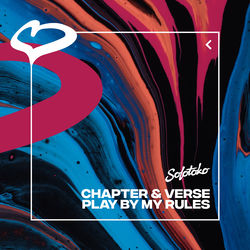 Chapter & Verse — Play By My Rules