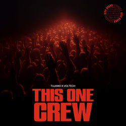 Tujamo x Voltec — This One Crew