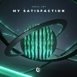 Toxic Joy — My Satisfaction(Extended Mix)