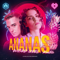 Weird GRRL & Kastelo — Ananas