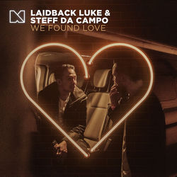 Laidback Luke, Steff da Campo — We Found Love