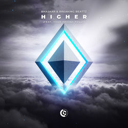 Bhaskar & Breaking Beattz — Higher