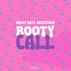 Danny Rhys, Devotionz — Booty Call