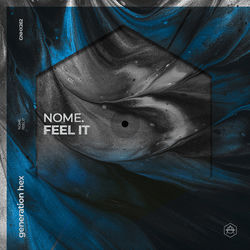Nome — Feel it
