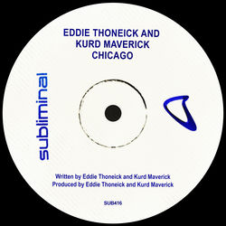 Eddie Thoneick, Kurd Maverick — Chicago