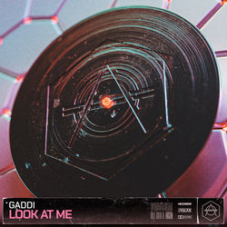 Gaddi — Look At Me