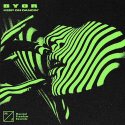BYOR — Keep On Dancin'