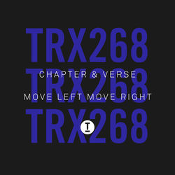 Chapter & Verse — Move Left Move Right