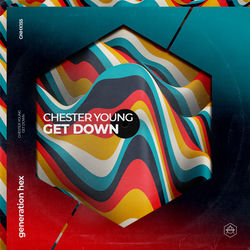 Chester Young — Get down