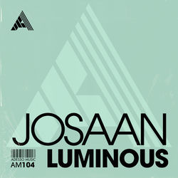 JOSAAN — Luminous