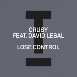 Crusy, David LeSal — Lose Control