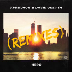 Afrojack & David Guetta — Hero - Damien N-Drix Remix