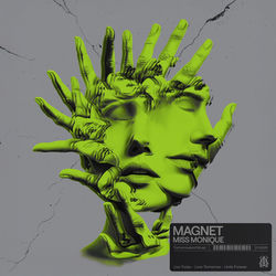 Miss Monique — Magnet