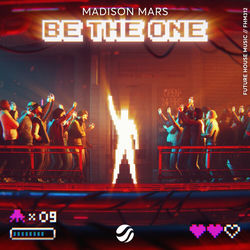 Madison Mars — Be the One