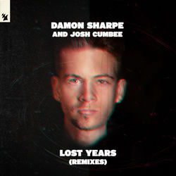 Damon Sharpe and Josh Cumbee — Lost Years (Extended Mix)