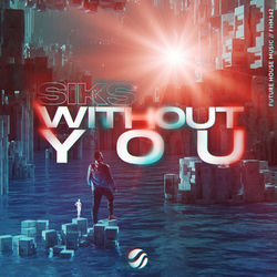 SIKS — Without You