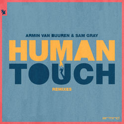 Armin van Buuren & Sam Gray — Human Touch - JLV Remix