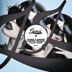 Block & Crown & Maickel Telussa — Nu Jack House