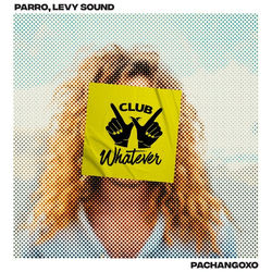 Parro, Levy Sound — Pachangoxo