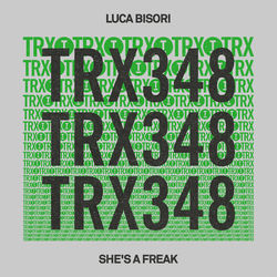 Luca Bisori — She's A Freak