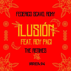 Federico Scavo,Roxy — Ilusión feat. Roy Paci