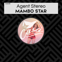 Agent Stereo — Mambo Star