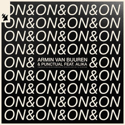 Armin van Buuren & Punctual — On & On