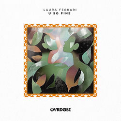 Laura Ferrari — U So Fine