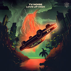 TV Noise — Love Up High