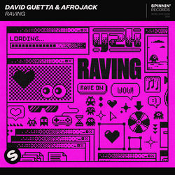 David Guetta & AFROJACK — Raving