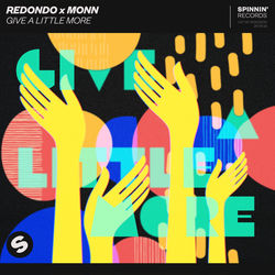 Redondo x Monn — Give A Little More
