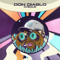 Don Diablo — Cheque