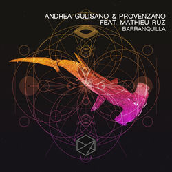 Andrea Gulisano,Provenzano ft Mathieu Ruz — Barranquilla