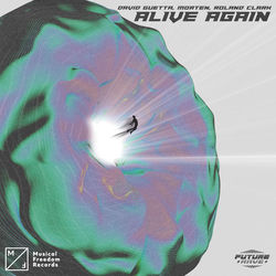 David Guetta & MORTEN — Alive Again