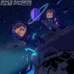 Space Rangers — Que Rico