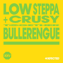 Low Steppa & Crusy — Bullerengue