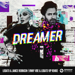 LODATO & Janice Robinson — Dreamer